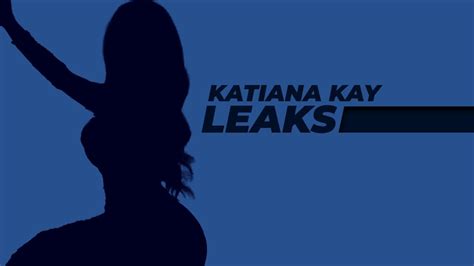 katianna kay leak|Katiana Kay